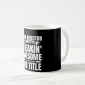 Freakin' Phantastischer Banddirektor Funny Quote Kaffeetasse (VorderseiteRechts)