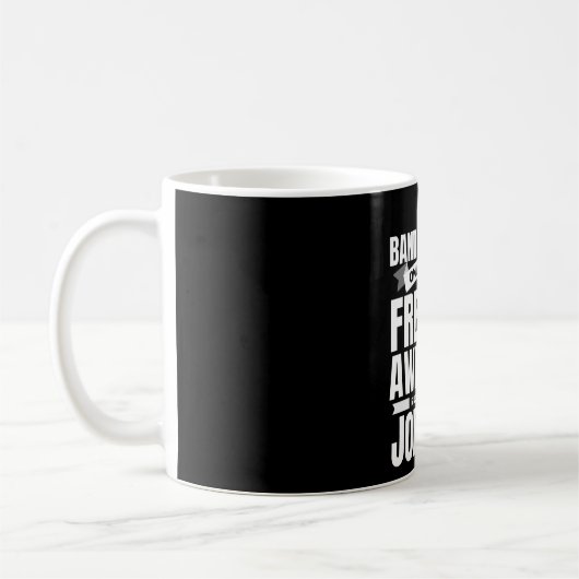 Freakin' Phantastischer Banddirektor Funny Quote Kaffeetasse (Links)