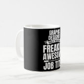 Freakin' Phantastischer Grafikdesigner-Zitat Kaffeetasse (Vorderseite Links)