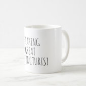 Freaking Great Acupuncturist Funny Akupunktur Kaffeetasse (VorderseiteRechts)