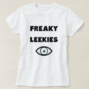 Freaky Leekies - weißes Auge T-Shirt
