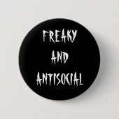 Freaky und antisozialer Knopf Button (Vorderseite)