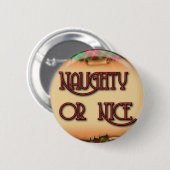 Frecher oder Nizza Weihnachtsknopf Button (Vorne & Hinten)