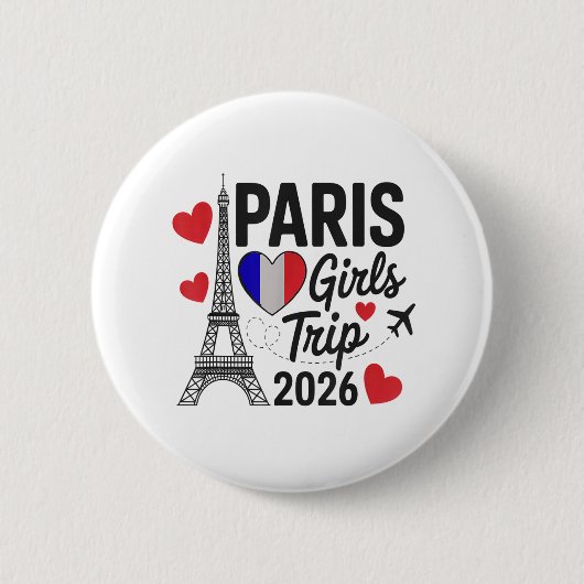 Frecher Paris Mädchen-Trip 2026 Urlaub Kinder Tref Button (Vorderseite)