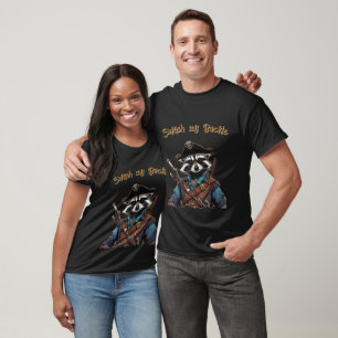 Frecher Pirat Waschbär Swash mein Schnalle T-Shirt