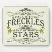 Freckles sind niedlich mousepad (Vorne)