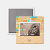 Fred entschied magnet (Vorderseite/Rückseite)