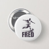 Fred Fußballjungen Personalisierter Vorname Fred Button (Vorne & Hinten)