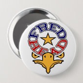 Fred HauptEagle 4" Knopf (enorm) Button (Vorne & Hinten)