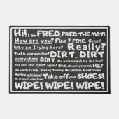 Fred the Mat, humorvoll, direkt, einzigartig, witz Fußmatte (Vorderseite)