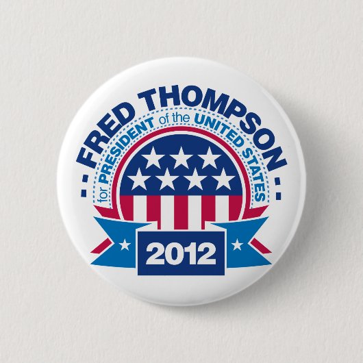 Fred Thompson für Präsidenten 2012 Button (Vorderseite)