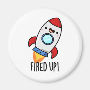 Fred Up Funny Rocket Puff Magnet