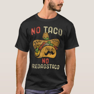Fredagstaco Taco Freitag Norwegen Fredag Norwegen  T-Shirt