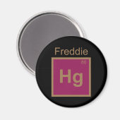 Freddie Hg (Merkur) Element Pun Magnet (Vorderseite/Rückseite)
