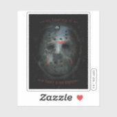 Freddy vs. Jason | Jason Mask Zitat Aufkleber (Blatt)