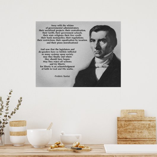 Frederic Bastiat Try Liberty Poster (Küche)