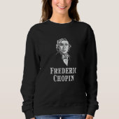 Frederic Chopin Portrait Sweatshirt (Vorderseite)