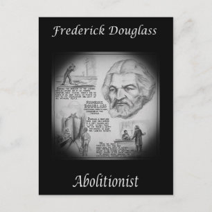 Frederick Douglass ~Abolitionist ~Orator~Reformer Postkarte