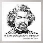 Frederick Douglass Inspirierend Zitat: Kein Kampf Poster (Vorne)