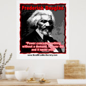 Frederick Douglass Power Concedes Quote Poster (Küche)
