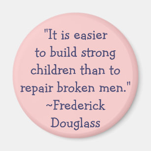 Frederick Douglass starke Kinder Magnet