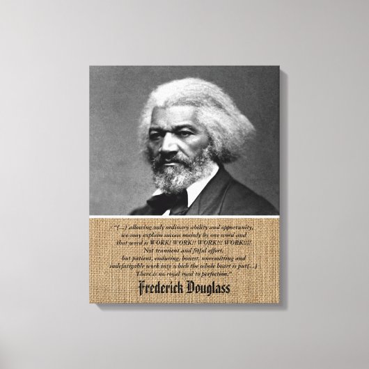 Frederick Douglass Work Perfection Quote Cv Leinwanddruck (Vorderseite)