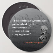 Frederick Douglass-Zitat über die Grenzen von Tyra Button (Vorne & Hinten)