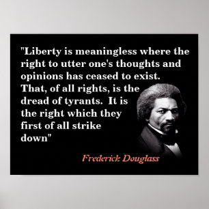 Frederick Douglass Zitat zur Redefreiheit Poster