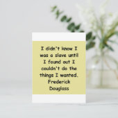 Frederick Douglass-Zitate Postkarte (Stehend Vorderseite)