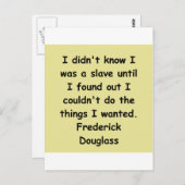 Frederick Douglass-Zitate Postkarte (Vorne/Hinten)