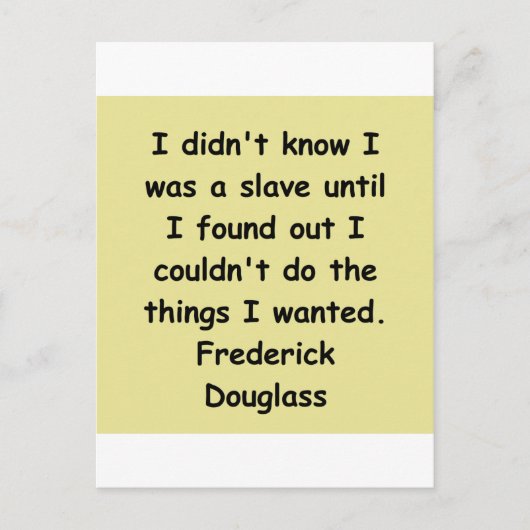 Frederick Douglass-Zitate Postkarte (Vorderseite)