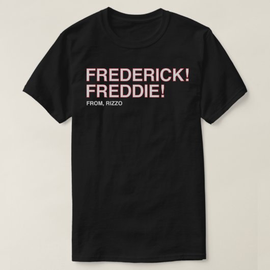 Frederick Freddie  T-Shirt (Design vorne)