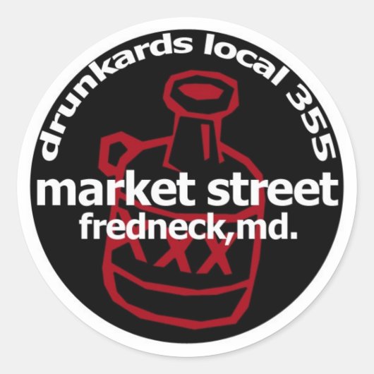 Frednecks Drunkard Decal (Blatt 6) Runder Aufkleber (Vorderseite)