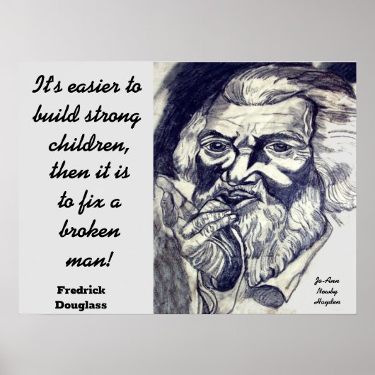 FREDRICK DOUGLASS QUOTE POSTER (Vorne)