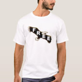 FREE as a BIRD -  T-Shirt (Vorderseite)