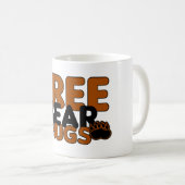 Free BEAR Hugs Tasse (VorderseiteRechts)