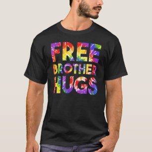 Free Brother Hugs kommen aus Gay Pride Lgbt Stuff T-Shirt