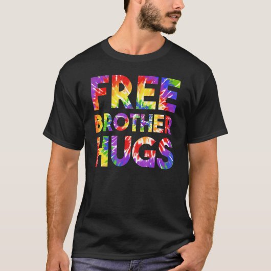 Free Brother Hugs kommen aus Gay Pride Lgbt Stuff T-Shirt (Vorderseite)