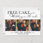 Free Cake Funny Wedding Save the Date 3 Foto Einladung (Vorderseite)