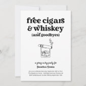 Free Cigars & Whiskey Funny Goway Party Einladung (Vorderseite)
