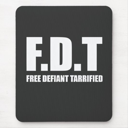 Free Defiant Tarrifs American Mousepad (Vorne)