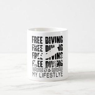 Free Diving Is My Lifestyle Apnoe Freediver Dive Kaffeetasse