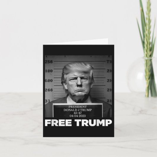 Free Donald Trump Mugshot Karte (Vorderseite)