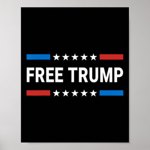 Free Donald Trump Republikanischer Support Pro Tru Poster