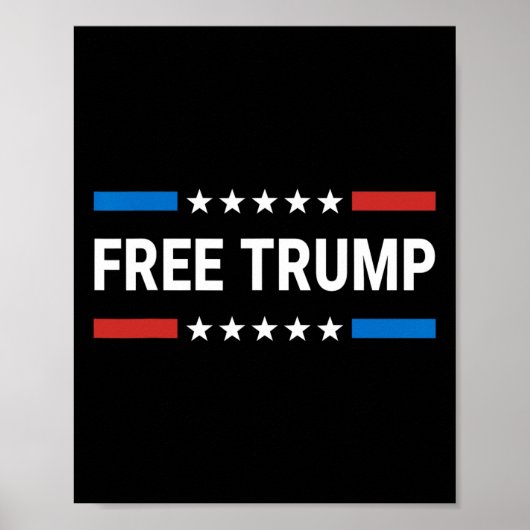 Free Donald Trump Republikanischer Support Pro Tru Poster (Vorne)