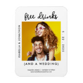 Free Drinks Funny Save the Date Foto Card - 3x4" Magnet (Vertikal)