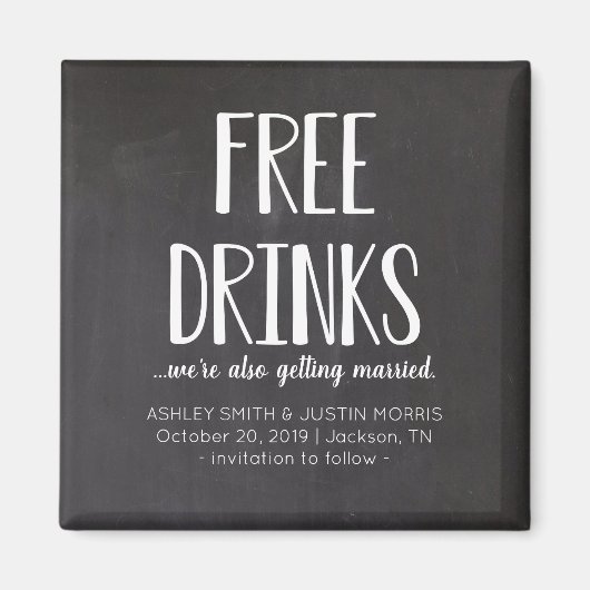 Free Drinks Funny Save the Date Magnete Magnet (Vorne)