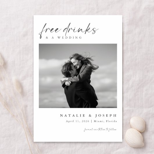 Free Drinks | Minimalist Romantic Photo Wedding Save The Date