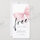 Free Drinks Pink Bow Modern Wedding Save the Date (Vorderseite)