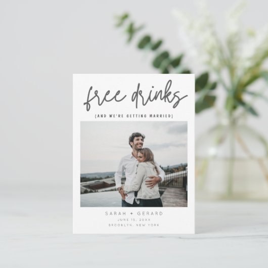 Free Drinks Script Wedding Foto Speichern Sie die  Ankündigungspostkarte (Stehend Vorderseite)